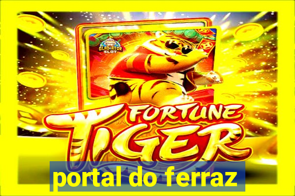 portal do ferraz